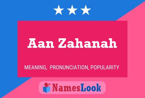 Aan Zahanah Name Poster