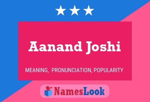 Aanand Joshi Name Poster