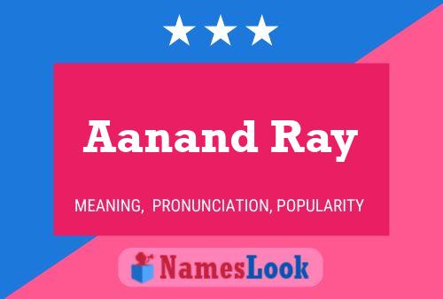 Aanand Ray Name Poster