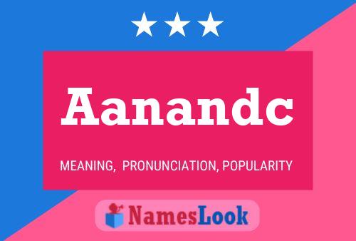 Aanandc Name Poster