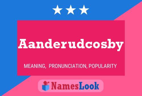 Aanderudcosby Name Poster