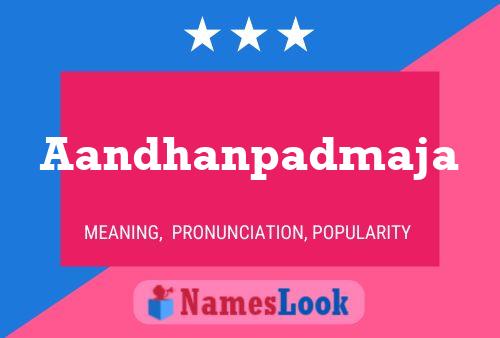 Aandhanpadmaja Name Poster