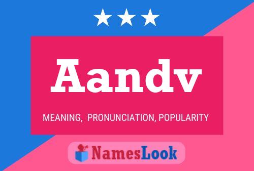 Aandv Name Poster