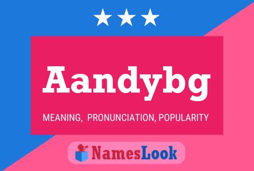 Aandybg Name Poster