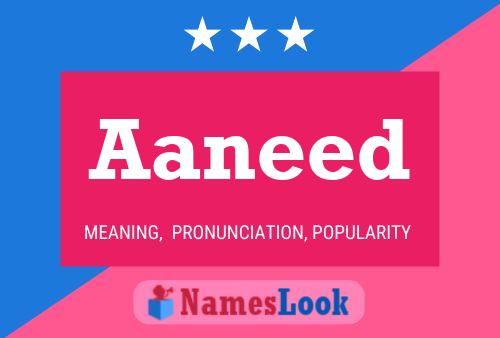 Aaneed Name Poster