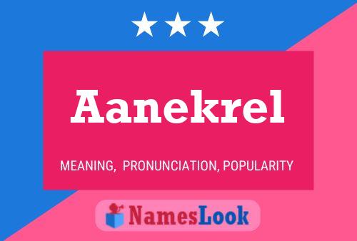 Aanekrel Name Poster