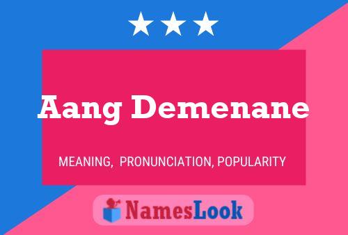 Aang Demenane Name Poster