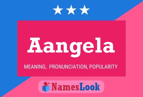 Aangela Name Poster