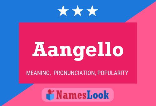 Aangello Name Poster