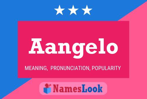 Aangelo Name Poster