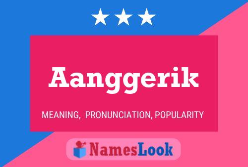 Aanggerik Name Poster