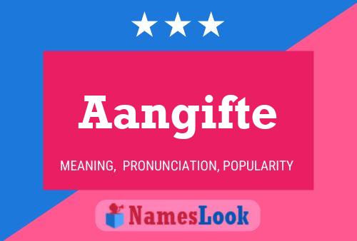 Aangifte Name Poster