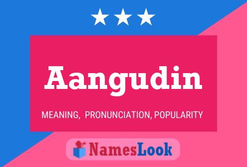 Aangudin Name Poster