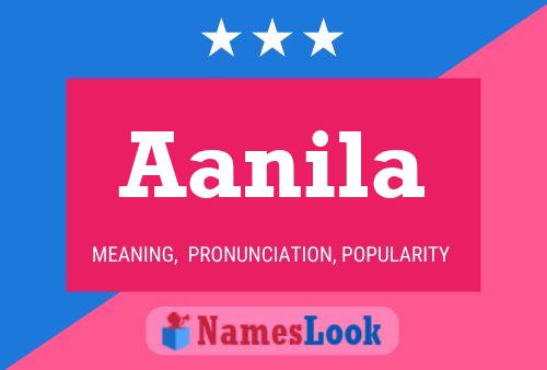 Aanila Name Poster