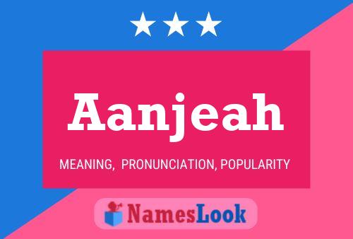 Aanjeah Name Poster