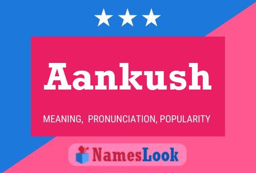 Aankush Name Poster