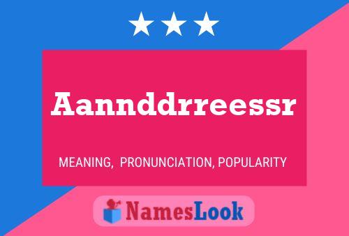 Aannddrreessr Name Poster