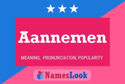 Aannemen Name Poster