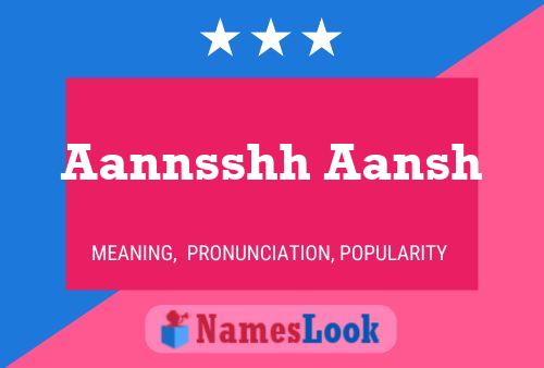 Aannsshh Aansh Name Poster