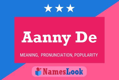 Aanny De Name Poster