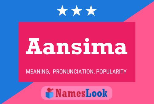 Aansima Name Poster