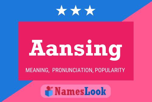 Aansing Name Poster