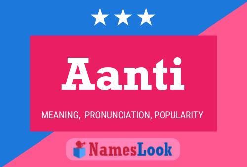 Aanti Name Poster