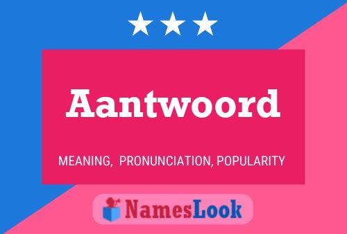 Aantwoord Name Poster