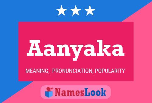 Aanyaka Name Poster