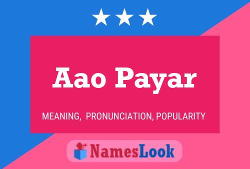 Aao Payar Name Poster