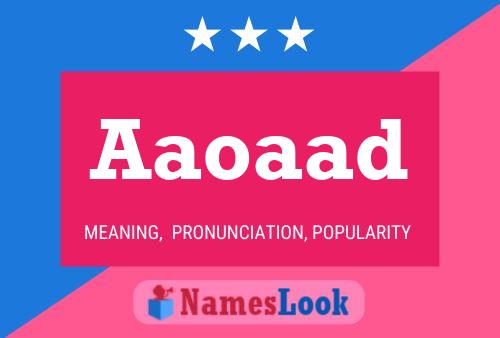 Aaoaad Name Poster