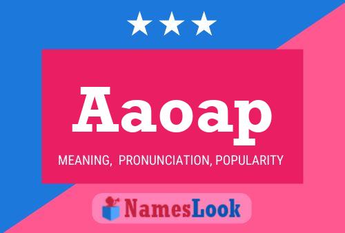 Aaoap Name Poster