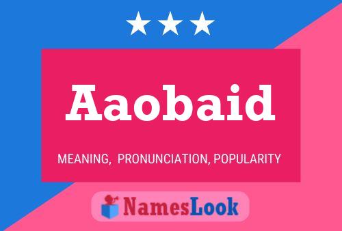 Aaobaid Name Poster