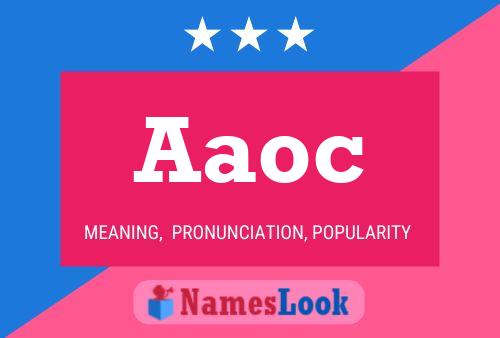 Aaoc Name Poster