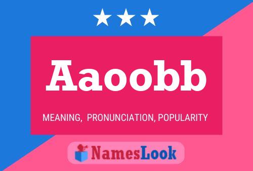 Aaoobb Name Poster