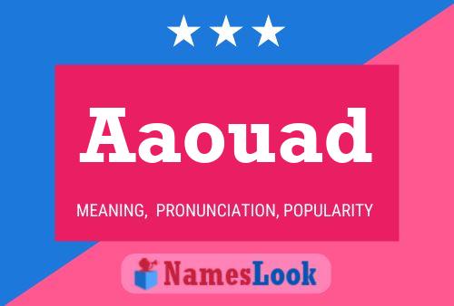 Aaouad Name Poster