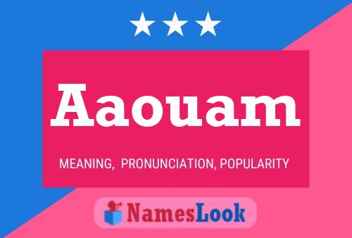 Aaouam Name Poster