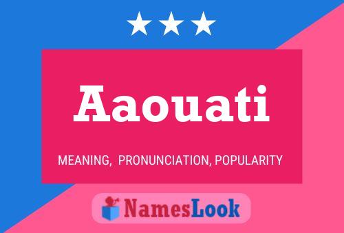 Aaouati Name Poster