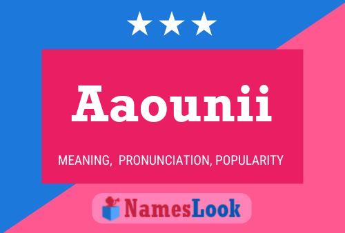 Aaounii Name Poster