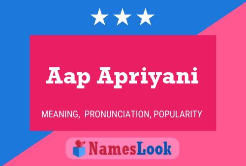 Aap Apriyani Name Poster