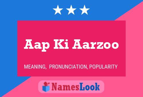 Aap Ki Aarzoo Name Poster