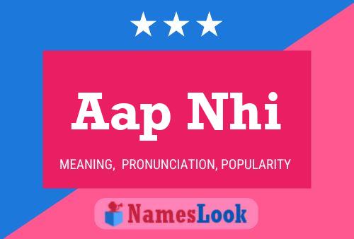 Aap Nhi Name Poster