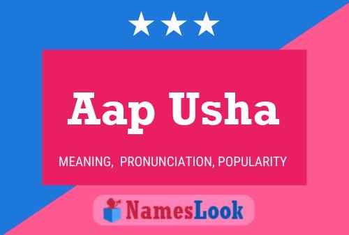 Aap Usha Name Poster