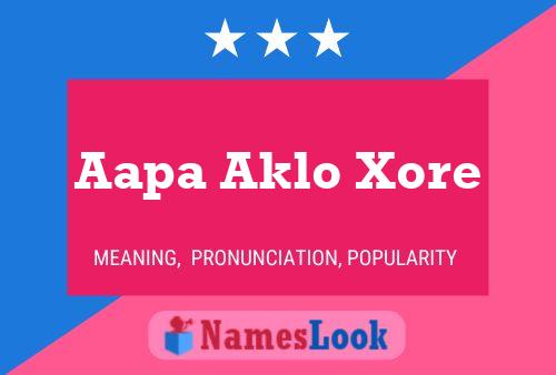 Aapa Aklo Xore Name Poster