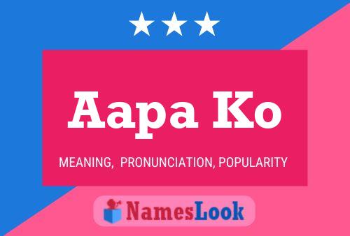 Aapa Ko Name Poster