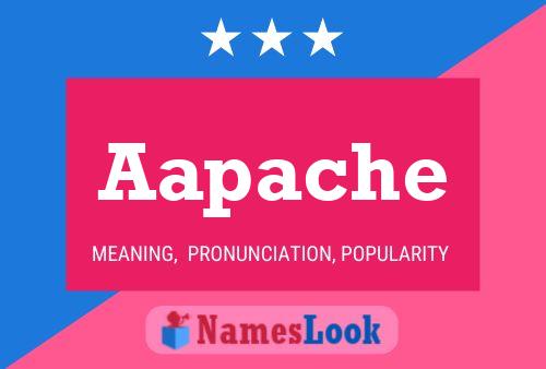 Aapache Name Poster