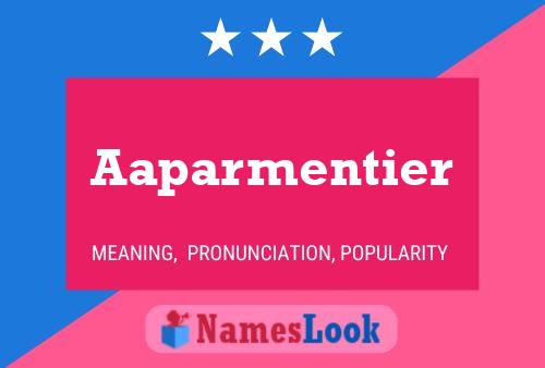 Aaparmentier Name Poster