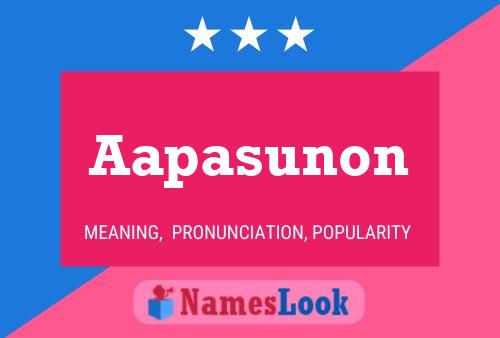 Aapasunon Name Poster