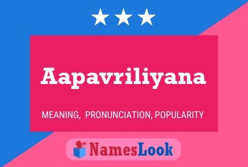 Aapavriliyana Name Poster