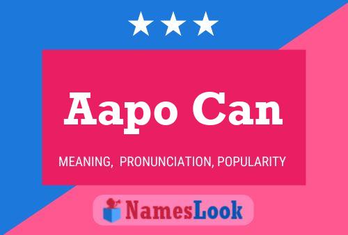 Aapo Can Name Poster